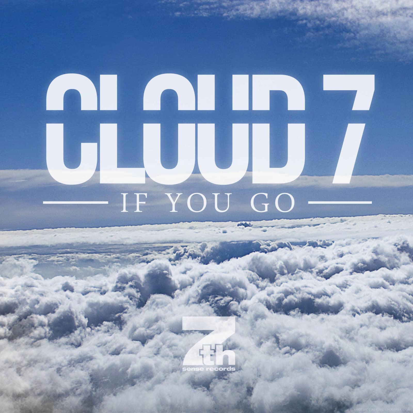 Cloud7 — If You Go (original edit)